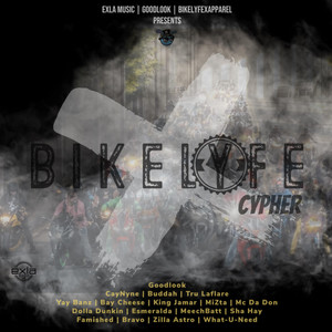 BikeLyfeX Cypher (Explicit)