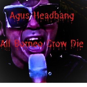 Agus Headbang