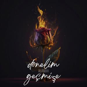 DÖNELİM GEÇMİŞE (Explicit)