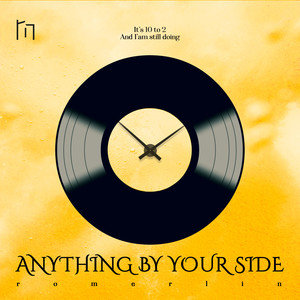 Anything By Your Side