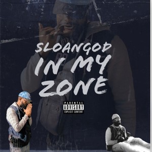 In My Zone (Explicit)