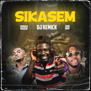 Sikasem(feat. Kdough Waidar & Manokay)