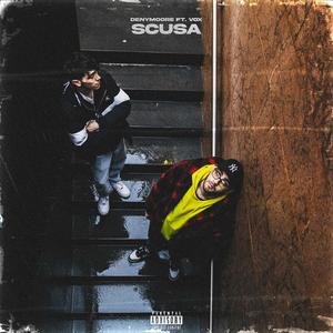 Scusa (feat. Vox) [Explicit]