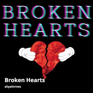 Broken Hearts