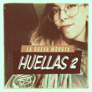 Huellas 2 (Explicit)