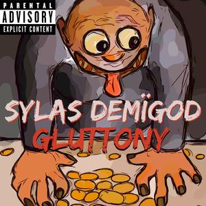 Gluttony (Explicit)