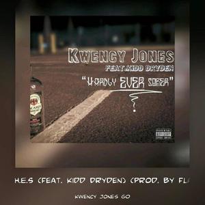 H.E.S.(feat. Kidd Dryden) (Explicit)