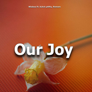 Our Joy