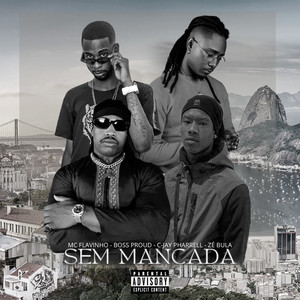 SEM MANCADA (Explicit)