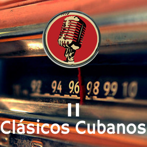 Clasicos Cubanos II