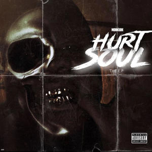 Hurt soul (Explicit)