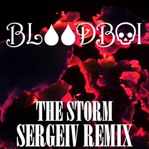 The Storm (Sergeiv Remix) [Explicit]