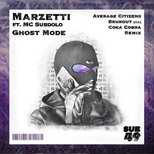 Ghost Mode ft. MC Subdolo (Average Citizens Remix)