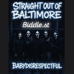 Straight out of baltimore (Explicit)
