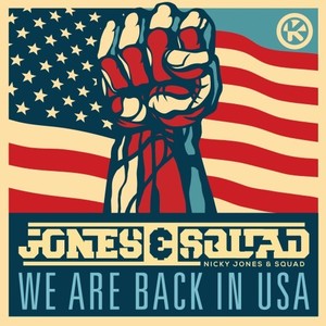 Nicky Jones - We Are Back in USA (Big Room Extended Mix)