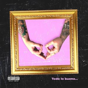 Pa' lo bueno (Explicit)