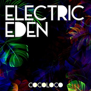 Electric Eden