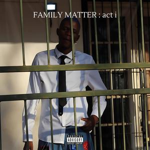 FAMILY FIRST INTRO (Explicit)