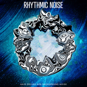 Rhythmic Noise