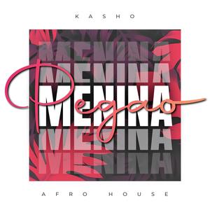 Menina Pegao (Afro House) [Explicit]