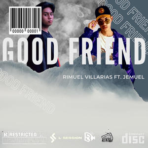 Good Friend (feat. Jemuel)