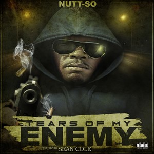 Tears of My Enemy (Explicit)