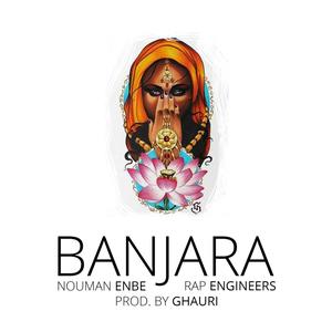 Banjara (feat. Nouman Enbe)