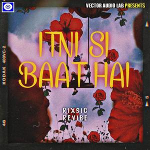 Itni Si Baat Hai Lofi