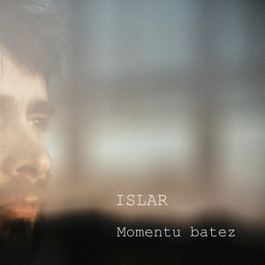 Islar: Momentu Batez
