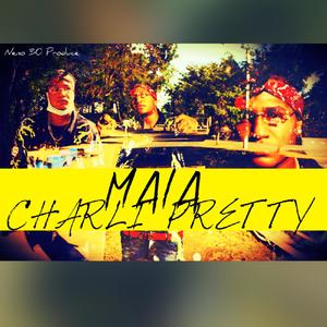 Mala (feat. Charly Pretty)