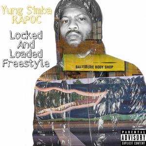 Locked And Loaded Freestyle (Explicit)