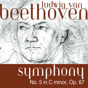 Symphony No. 5 in C Minor, Op. 67 