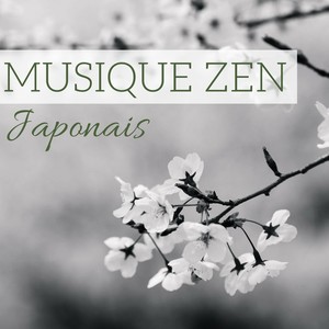 Musique Zen Japonais - Pour méditation transcendantale, yoga tantrique, feng shui