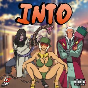 Into (feat. Jade Taylor & John Dough) (Explicit)