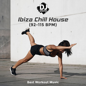 Ibiza Chill House (92-115 BPM) Best Workout Music - Gym Motivation, Hard Training, Playlist 2019