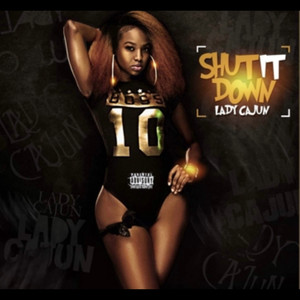 Shut It Down (Explicit)