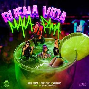Buena Vida Mala Fama (Explicit)