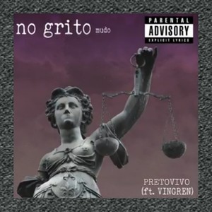 No Grito Mudo (Explicit)