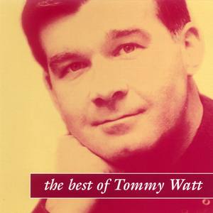 The Best Of Tommy Watt