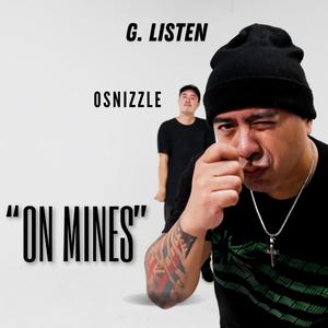 On Mines (feat. Osnizzle) [Explicit]