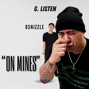 On Mines (feat. Osnizzle) (Explicit)