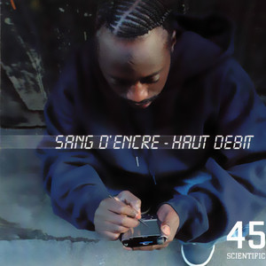 Sang d'encre - Haut débit (Explicit)