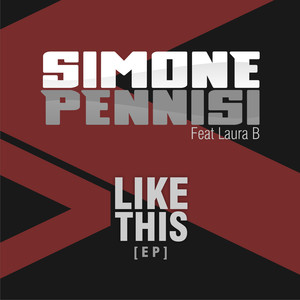 Like This(feat. Laura B) (Dany Bellina Mix)