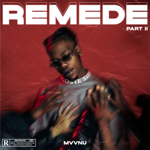 Remède, Pt. 2 (Explicit)