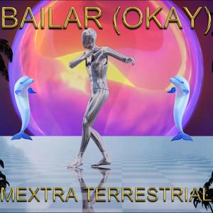 Bailar(Okay) (Explicit)