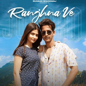 Ranjhana Ve