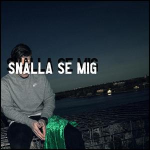 Snälla se mig