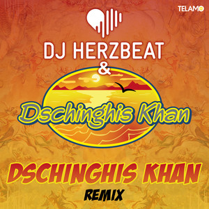 Dschinghis Khan (Remix)