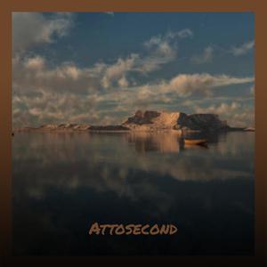 Attosecond