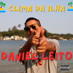 Clima da Ilha (Explicit)